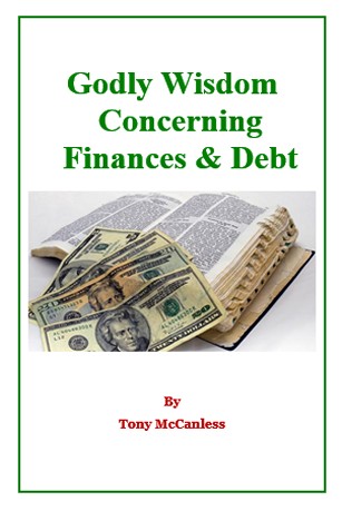 Godly Wisdom Concerning Finances & Debt